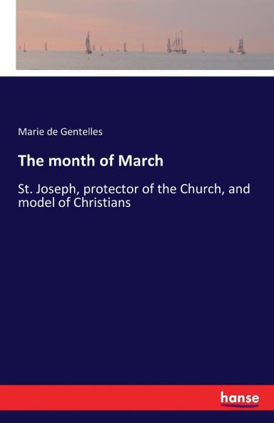 The month of March