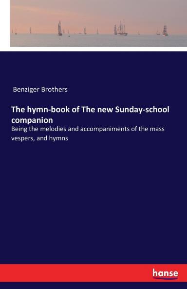 The hymn-book of The new Sunday-school companion