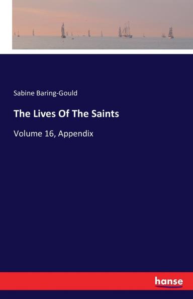 The Lives Of The Saints