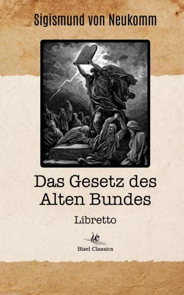 Das Gesetz des Alten Bundes