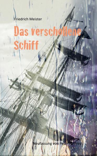 Das verschollene Schiff