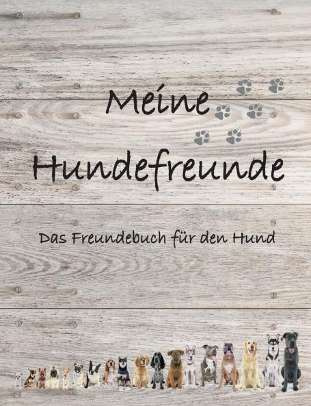 Meine Hundefreunde