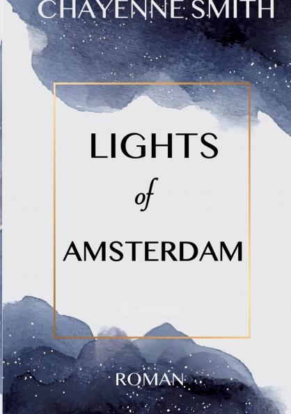 Lights of Amsterdam