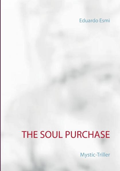 The Soul Purchase