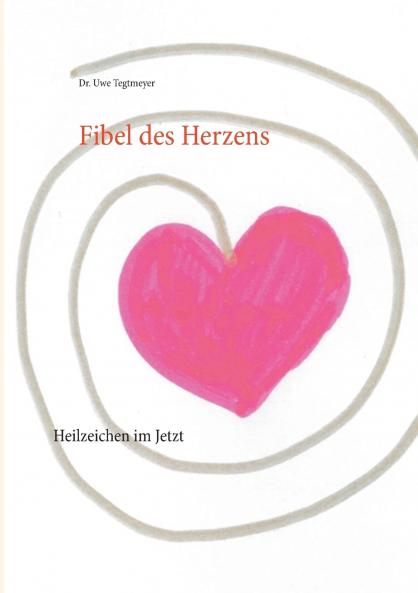 Fibel des Herzens