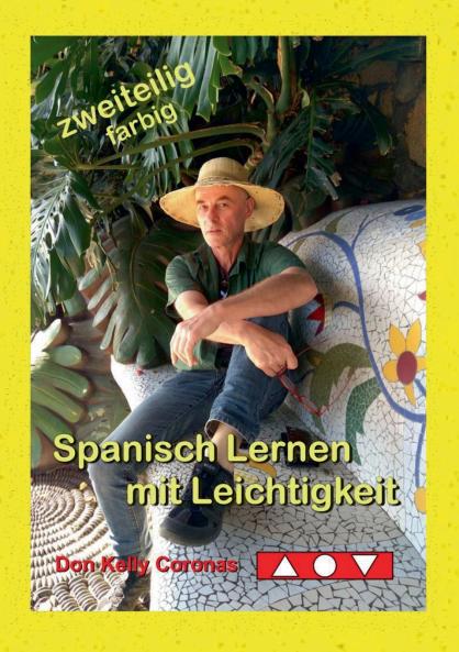 Spanisch Lernen mit Leichtigkeit