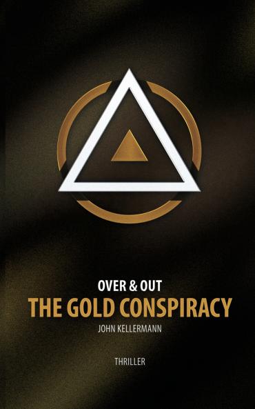 The Gold Conspiracy