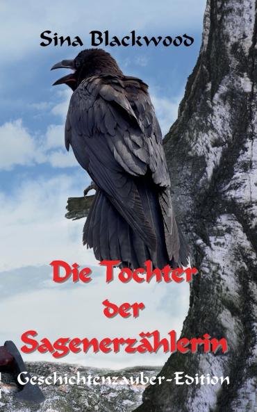 Die Tochter der Sagenerzählerin