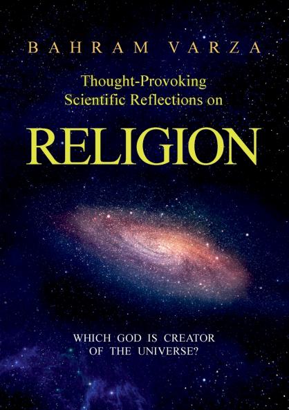 Thought-provoking Scientific Reflections on Religion