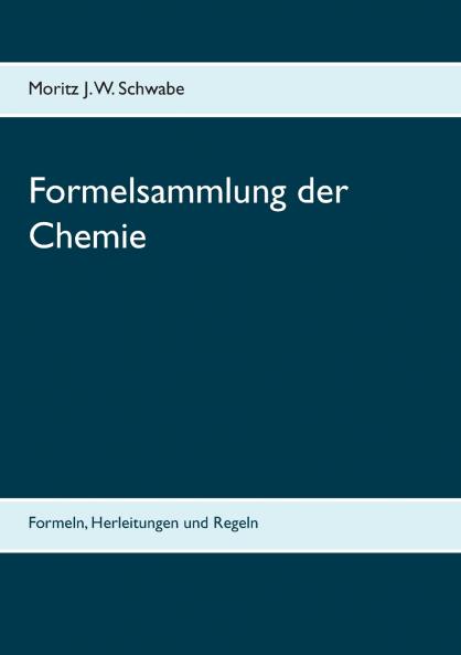 Formelsammlung der Chemie