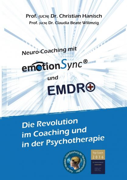 emotionSync® & EMDR+ - Die Revolution in Coaching und Psychotherapie