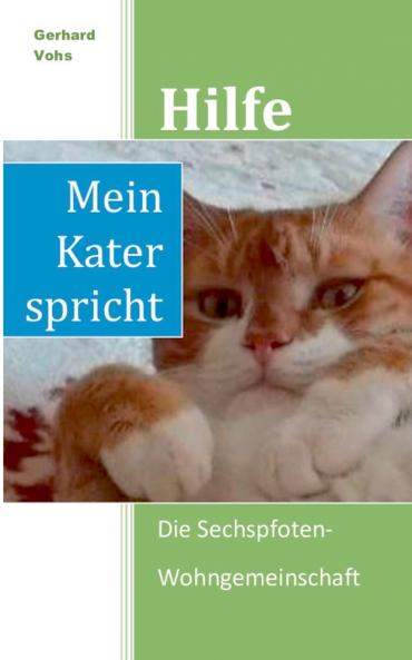 Hilfe mein Kater spricht
