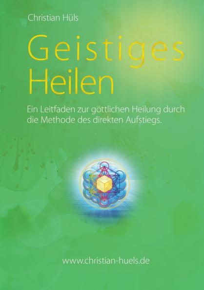 Geistiges Heilen