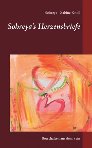 Sohreya's Herzensbriefe