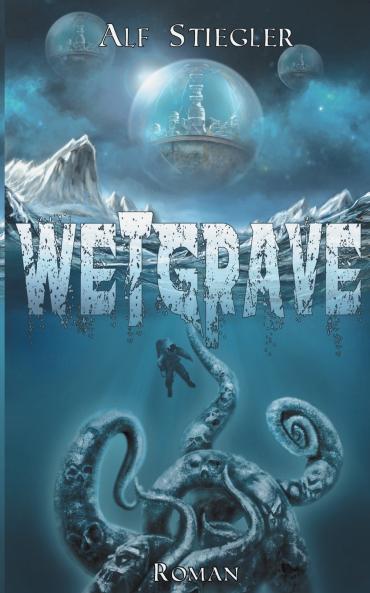 WetGrave