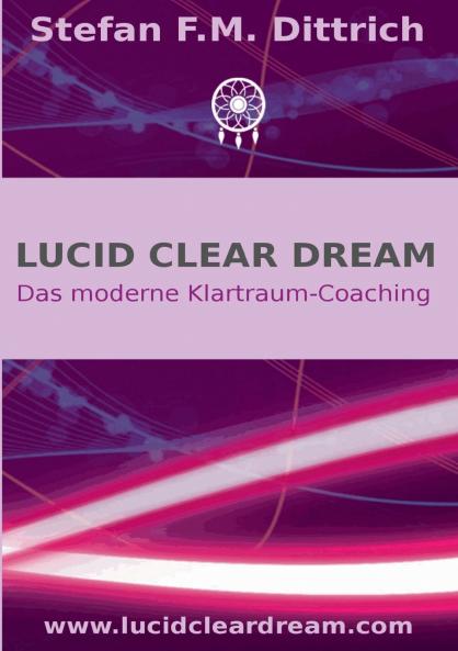 Lucid Clear Dream