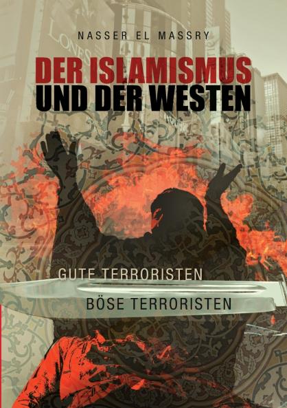 Der Islamismus und der Westen
