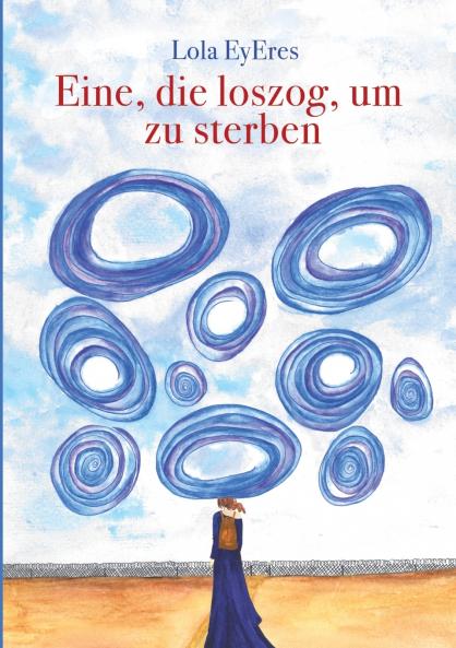 Eine die loszog um zu sterben