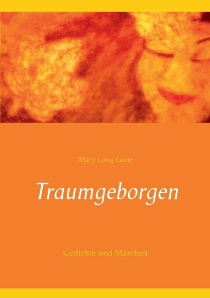 Traumgeborgen
