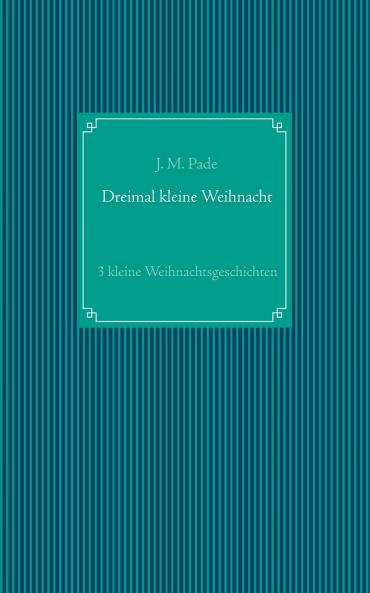 Dreimal kleine Weihnacht