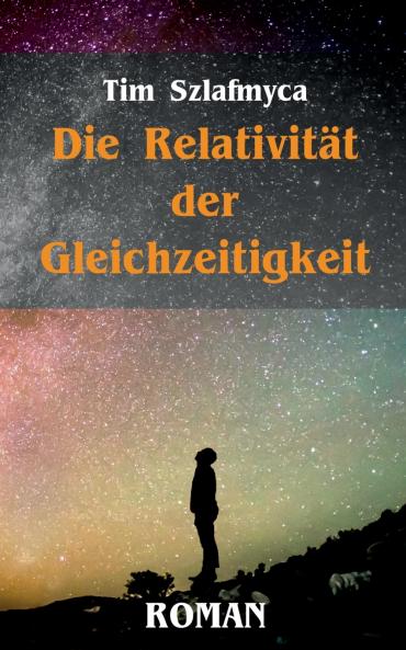 Die Relativität der Gleichzeitigkeit
