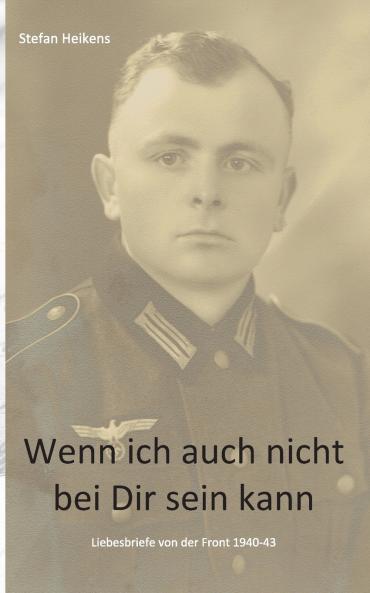 Wenn ich auch nicht bei Dir sein kann
