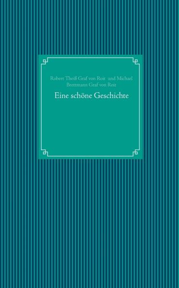 Eine sch��ne Geschichte