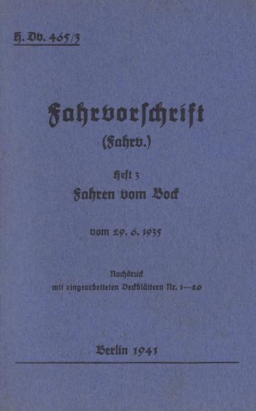 H.Dv. 465/3 Fahrvorschrift - Heft 3 - Fahren vom Bock