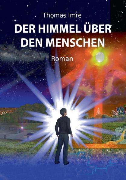 Der Himmel über den Menschen