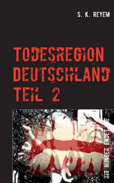 Todesregion Deutschland Teil 2