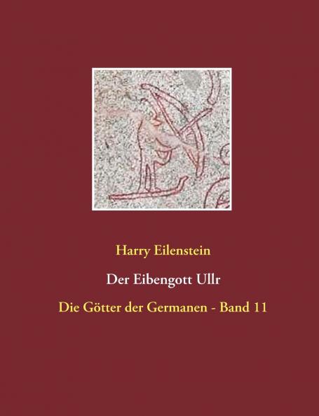 Der Eibengott Ullr