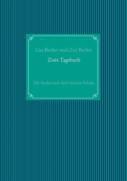 Zoés Tagebuch