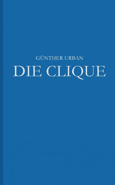 Die Clique