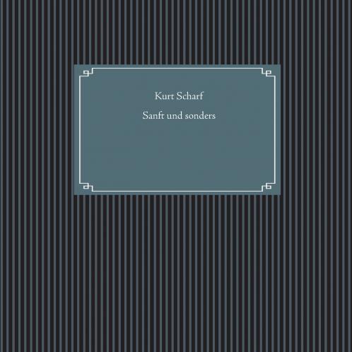 Sanft und sonders