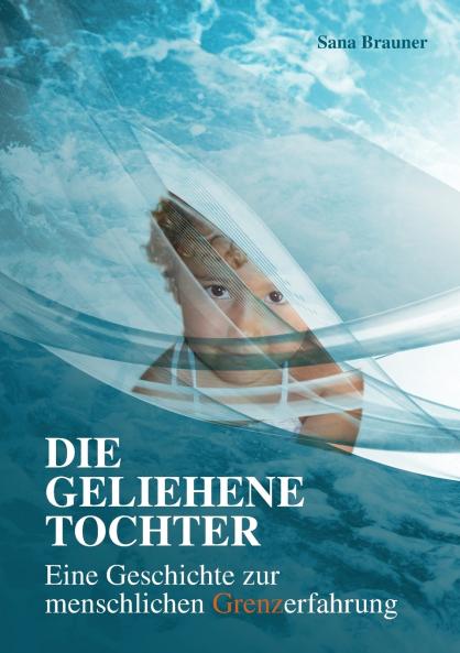 Die geliehene Tochter
