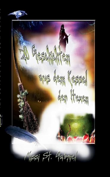 20 Geschichten aus dem Kessel der Hexen