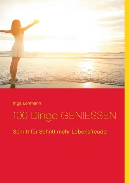 100 Dinge genie��en