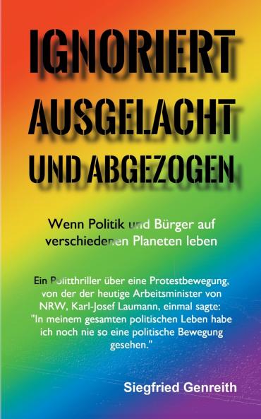 Ignoriert ausgelacht und abgezogen