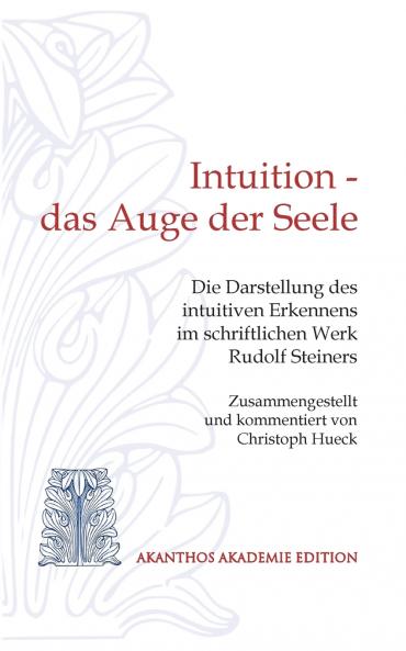 Intuition - das Auge der Seele