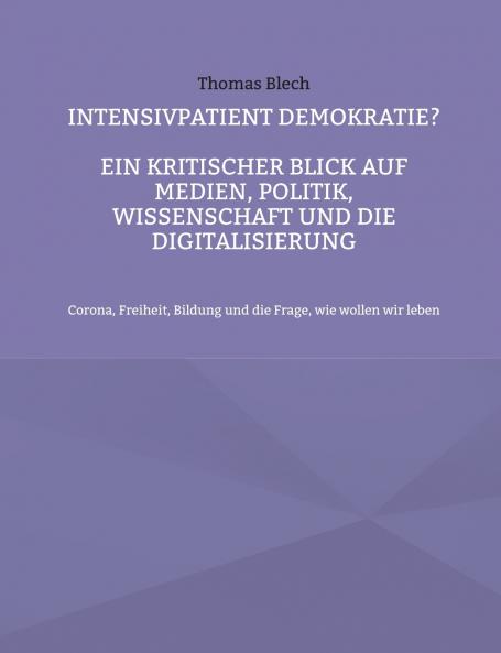 Intensivpatient Demokratie?