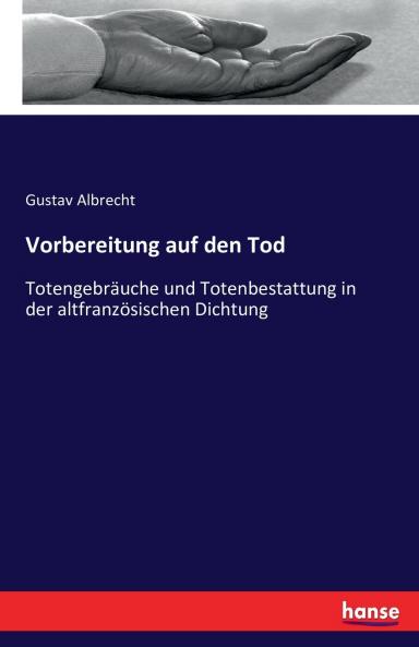 Vorbereitung auf den Tod