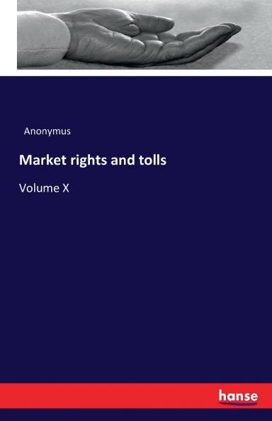 Market rights and tolls