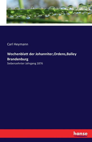 Wochenblatt der JohanniterOrdensBalley Brandenburg