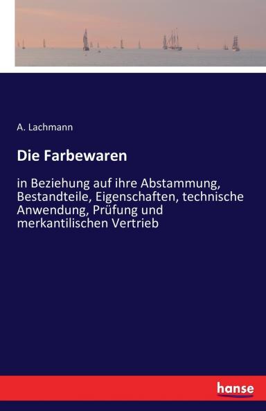 Die Farbewaren
