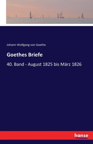 Goethes Briefe