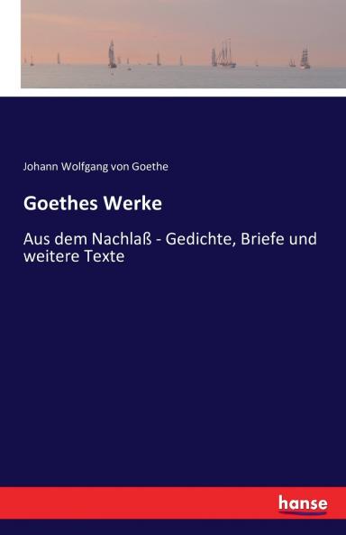 Goethes Werke