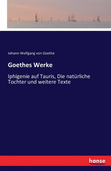 Goethes Werke