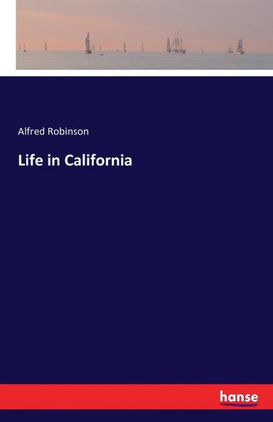 Life in California