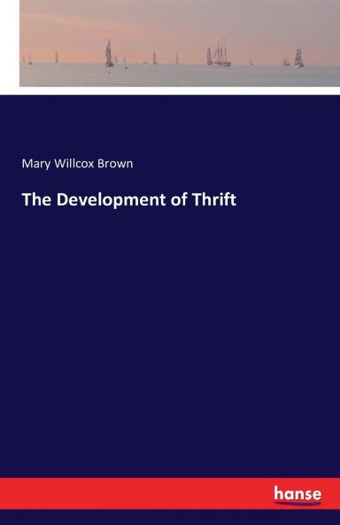 The Development of Thrift