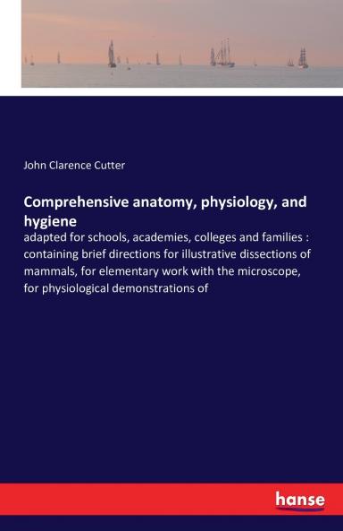 Comprehensive anatomy physiology and hygiene